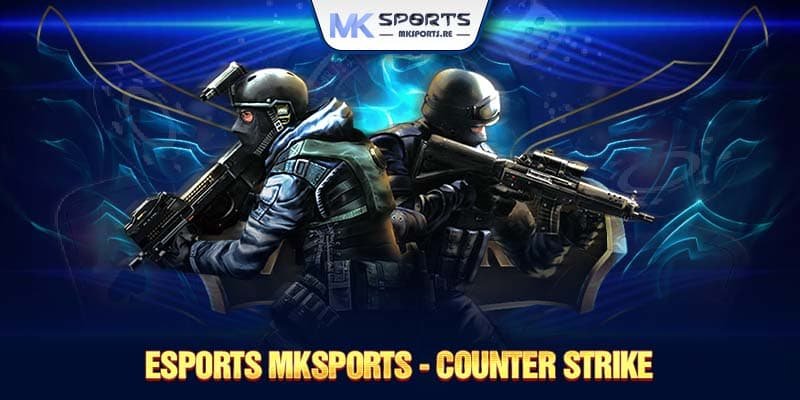 Esports MKSports - Counter Strike